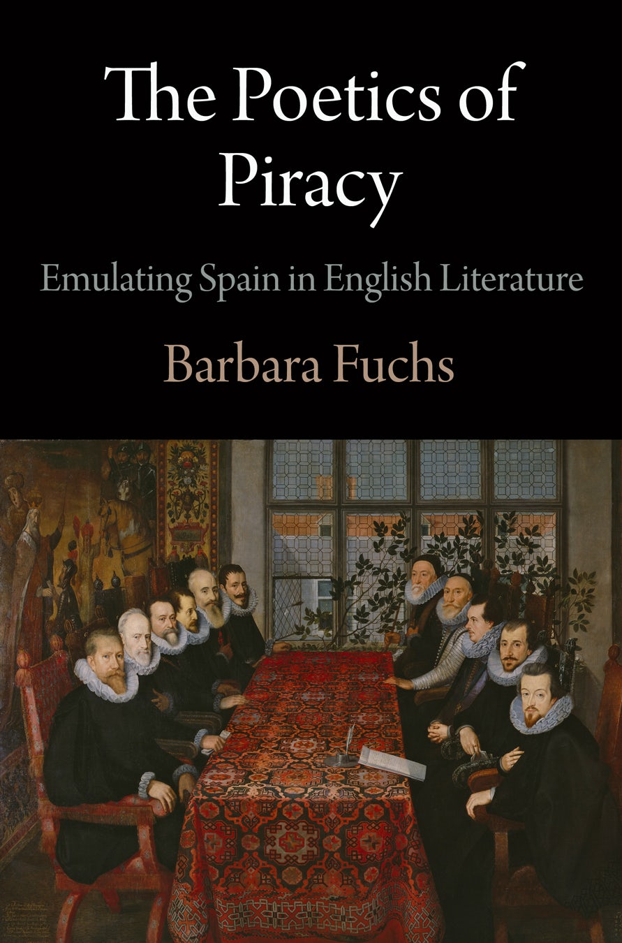 Book cover image for The Poetics of Piracy ISBN: 9780812207767